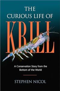Curious Life of Krill:: A Conservation Story from the Bottom of the World
