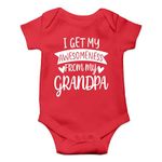 I Get My Awesomeness from My Grandpa Funny Infant Novelty Romper Premium Quality Baby Bodysuit (Red, 0-3 Months)