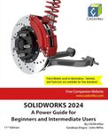 Solidworks 2024: A Power Guide for Beginners and Intermediate Users