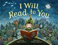 I Will Read to You: A Story about Books, Bedtime, and Monsters