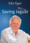 John Egan - Saving Jaguar