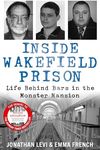 Inside Wakefield Prison: Life Behin