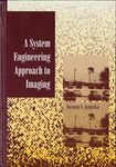 A System Engineering Approach to Imaging: 38