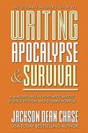 Writing Apocalypse and Survival: A Masterclass in Post-Apocalyptic Science Fiction and Zombie Horror