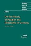 Heine: Hist Religion Philos Germany