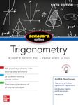 Schaum's Outline of Trigonometry, Sixth Edition