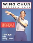 Wing Chun Martial Arts Principles & Techniques