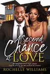 A Second Chance At Love (African American Romance Book 1)