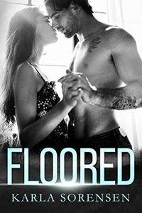 Floored: a