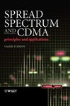 Spread Spectrum and CDMA - Principles and Applications (With Companion Website)