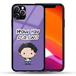 B Mart Friends Series Themed Joey Chibi How You Doin Quoted iPhone Back Bumper Cover with Camera & Edge Protection Supports Wireless Charging Glass Slim Light Cases (iPhone 11 Pro)