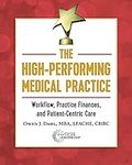 The High-Performing Medical Practic