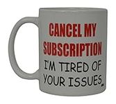 Best Funny Coffee Mug Cancel My Sub