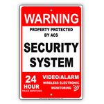 Red Warning Property Protected by ACS Security System Video Alarm Wireless Electronic Monitoring 24 Hour Police Dispatch Notice Aluminum Metal 8"x12" Sign Plate