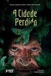 A cidade perdida