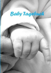Notizbuch - A4 - liniert - Babytagebuch: blau - ein Junge