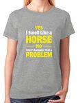 Tstars - Smell Like a Horse Funny Gift for Horse Lover Riding Women T-Shirt Medium Gray