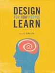 Design for How People Learn (Voices That Matter)