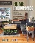 Home Hydroponics: Small-space DIY g