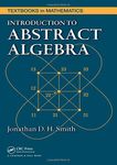 Introduction to Abstract Algebra (Textbooks in Mathematics)