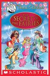 The Secret of the Fairies (Thea Stilton: Special Edition #2): A Geronimo Stilton Adventure