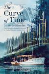 The Curve of Time: New, Expanded Edition