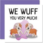 Birthday Cards from the Dogs - We Wuff You Very Much - Happy Birthday Card from Doggie for Mum, Funny Dog Dad Gifts, 145mm x 145mm Joke Mothers Day Father's Day Greeting Cards for Daddy Mom Mama