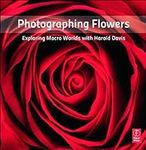 Photographing Flowers: Exploring Ma