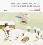 Winter, spring and fall... I like summer best of all (The box of Smiles, Band 3)