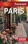 Frommer's Paris 2025 (Complete Guid