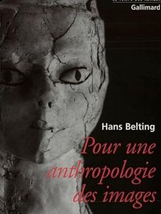 Pour une anthropologie des images