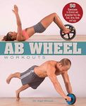 Ab Wheel Workouts: 50 Exercises to 