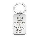 Dreamdge Keychain Metal Stainless Steel Keyring, "Drive Safe Because i Fucking Love You" Dog Tag