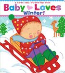 Baby Loves Winter!: A Karen Katz Lift-the-Flap Book