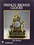 French Bronze Clocks, 1700-1830: A 