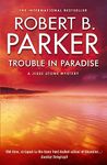 Trouble in Paradise: A Jesse Stone novel (A Jesse Stone Mystery Book 2)