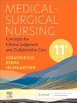 Medical-Surgical Nursing: Concepts for Clinical Judgment and Collaborative Care