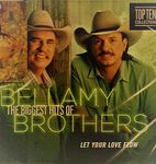 Let Your Love Flow - The Biggest Hits Of The Bellamy Brother