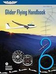 Glider Flying Handbook (2024): FAA-