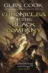 Chronicles of the Black Company: A dark, gritty fantasy, perfect for fans of GAME OF THRONES and ASSASSIN’S CREED