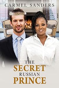 The Secret Russian Prince: BWWM, Billionaire, Pregnancy Romance (Love In Seattle Book 12)