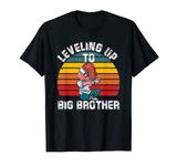 Retro Vintage Funny Little Bro Leveling Up To Big Brother T-Shirt