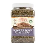 Pride Of India - Whole Brown Flax Seeds - Omega-3 & Lignan Superfood, 2 Pound (907.18 gm) Jar