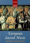 European Sacred Music (Oxford Chora