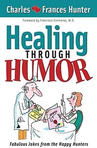 Healing Through Humor: Fabulous Jokes From the Happy Hunters