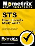 STS Exam Secrets Study Guide: STS T