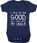 Hippowarehouse I try to be good but I take after my uncle baby vest bodysuit (short sleeve) boys girls