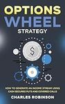 Options Wheel Strategy: How to Gene