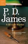 A Mind to Murder: An Adam Dalgliesh Mystery