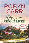 Return to Virgin River: 19 (Virgin River Novel)